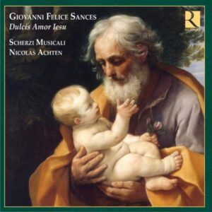 Sances : Dulcis Amor Lesus. Achten.