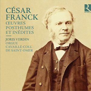 Franck : Œuvres posthumes et inédites pour orgue. Verdin.
