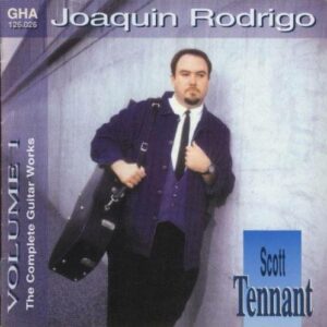 Joaquin Rodrigo : Complete Guitar Works - Volume 1