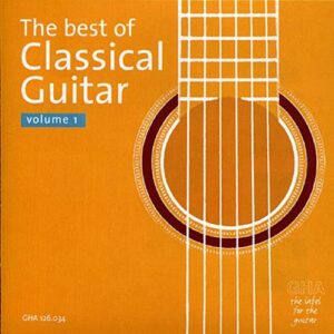 Various : The Best of Classical Guitar Volume 1