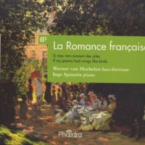 Gounod/Bizet/Massenet/Faure/Hahan/Poulenc : La Romance Française