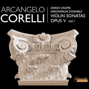 Corelli : Sonates pour violon op. V, vol. 1. Onofri.