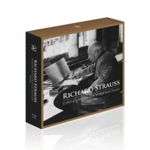 Richard Strauss : Intégrale des oeuvres pour voix et piano (1870-1948)