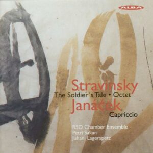 Finnish Radio Symphony Orchestra Chamber Ensemble : THE SOLDIER'S TALE / OCTET