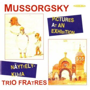 MUSSORGSKY, Tchaikovski : PICTURES AT AN EXHIBITION