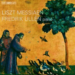 Liszt/Messiaen : Piano Music