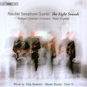 Beamish/Stucky/Chen Yi : The Eight Sounds