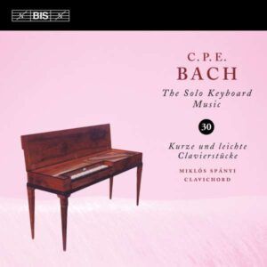 Bach: C.P.E. Bach: Solo Keyboard Music,  Vol. 30)