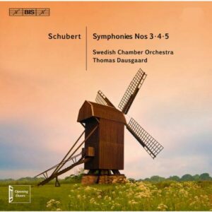 Schubert : Symphonies n° 3, 4 et 5. Dausgaard.