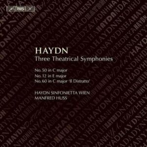 Haydn : Trois symphonies théâtrales. Huss.