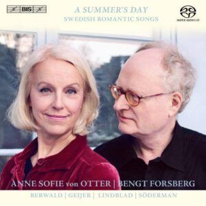 Anne Sofie von Otter : A Summer's Day. Swedish Romantic Songs.