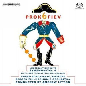 Prokofiev : Symphonie n° 6. Litton.