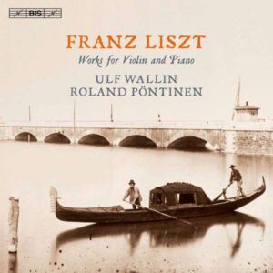 Liszt: Liszt: Works For Violin And Piano