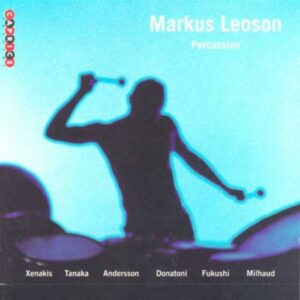 Iannis Xenakis - Toshimitsu Tanaka - B. Tommy Andersson : Percussion (Soloist Price 19959