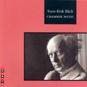 Sven-Erik Back : Chamber Music
