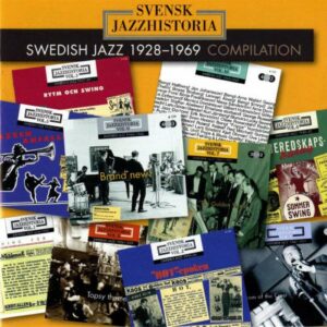 Various Artists : Swedish Jazz History 1928-1969