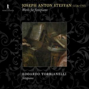 Joseph Anton Steffan : Œuvres pour pianoforte