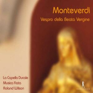 Claudio Monteverdi : Vespro della Beata Vergine