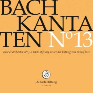 Bach Kantaten No 13