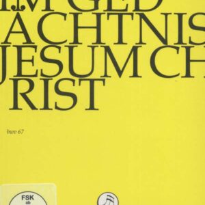 Bach, Johann Sebastian: Halt Im Gedachtnis Jesum Christ