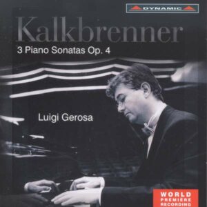 Kalkbrenner, Friedrich: 3 Piano Sonatas Op. 4