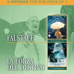 Giuseppe Verdi : La Forza del Destino/Falstaff
