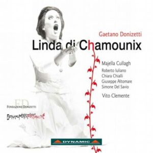 Donizetti : Linda di Chamounix. Cullagh, Clemente.