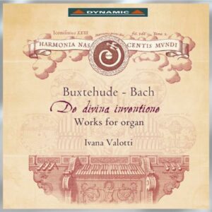 Bach/Buxtehude : De divina Inventione