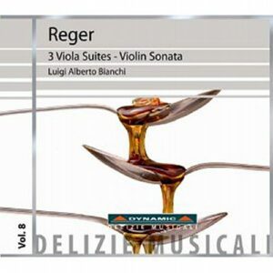 Max Reger : The 3 Viola Suites Op. 131d/Violin Sonata No. 7