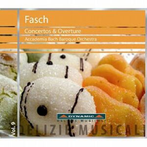 Johann Friedrich Fasch : Concertos & Overture