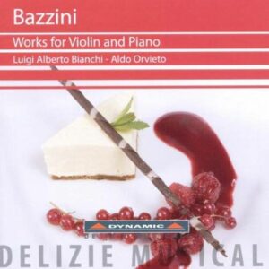 Antonio Bazzini : Works for violin and piano
