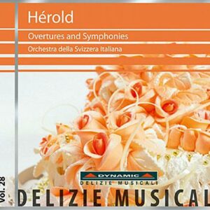 Ferdinand Herold : Overtures and Symphonies