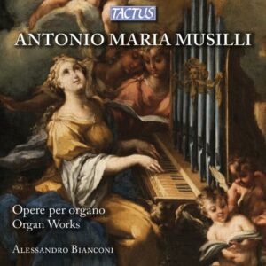 Musilli : Œuvres pour orgue. Bianconi.