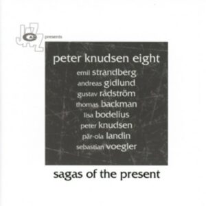 Sagas Of The Present