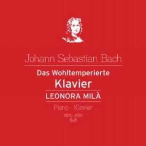 Johann Sebastian Bach : Das Wohltemperierte Klavier, Book 1
