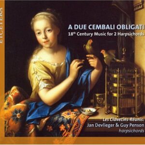 Schaffrath/Le Roux/Couperin/Soler/J.S. Bach : A due cembali