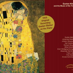 Mahler/Brahms/Strauss/Goldmark/... : Gustav Klimt and the Music of his Time