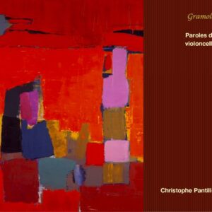Christophe Pantillon, violoncelle : Oeuvres françaises pour violoncelle solo après 1945