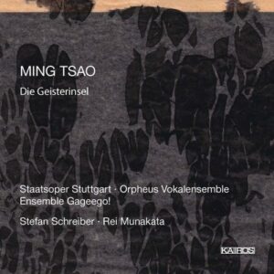Ming Tsao : Die Geisterinsel. Schreiber, Munakata.