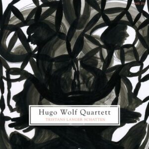 Hugo Wolf Quartett : Tristans Langer Schatten