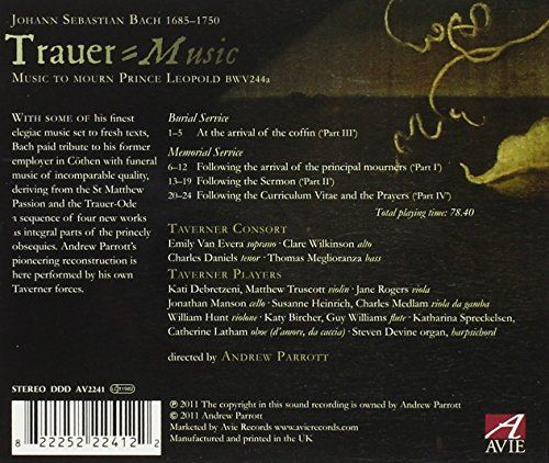 Bach : Trauermusic. Parrott.