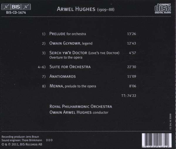 Arwel Hughes : Antiomaros/Prelude/Owain Glyndwr/Suite/Menna/...