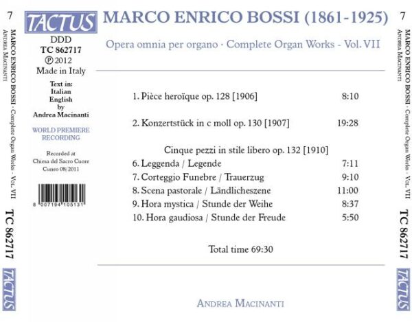 Andrea Maciananti : Bossi: Complete Organ Works, Vol. VII