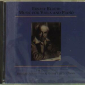 Ernest Bloch : Music for Viola and Piano