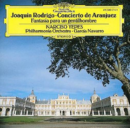 Rodrigo : Navarro-Yepes-Concerto De Aranjuez