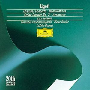 Ligeti : Boulez-Concerto De Chambre
