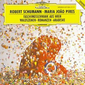 Schumann : Scenes De La Foret-Carnaval Op 26-Arabesque-Pires-