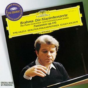 Brahms : Les Concertos Pour Piano-Fantasien Op 116-Emil Gilels