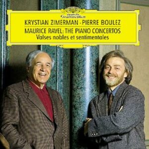 Ravel : The Piano Concertos-Valses Nobles Et Sentimentalers