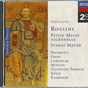Rossini : Petite messe solennelle. Stabat Mater